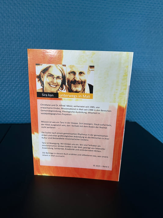 Alfred Meier: Steppentanz 2 – Mit Gott unterwegs in Mali