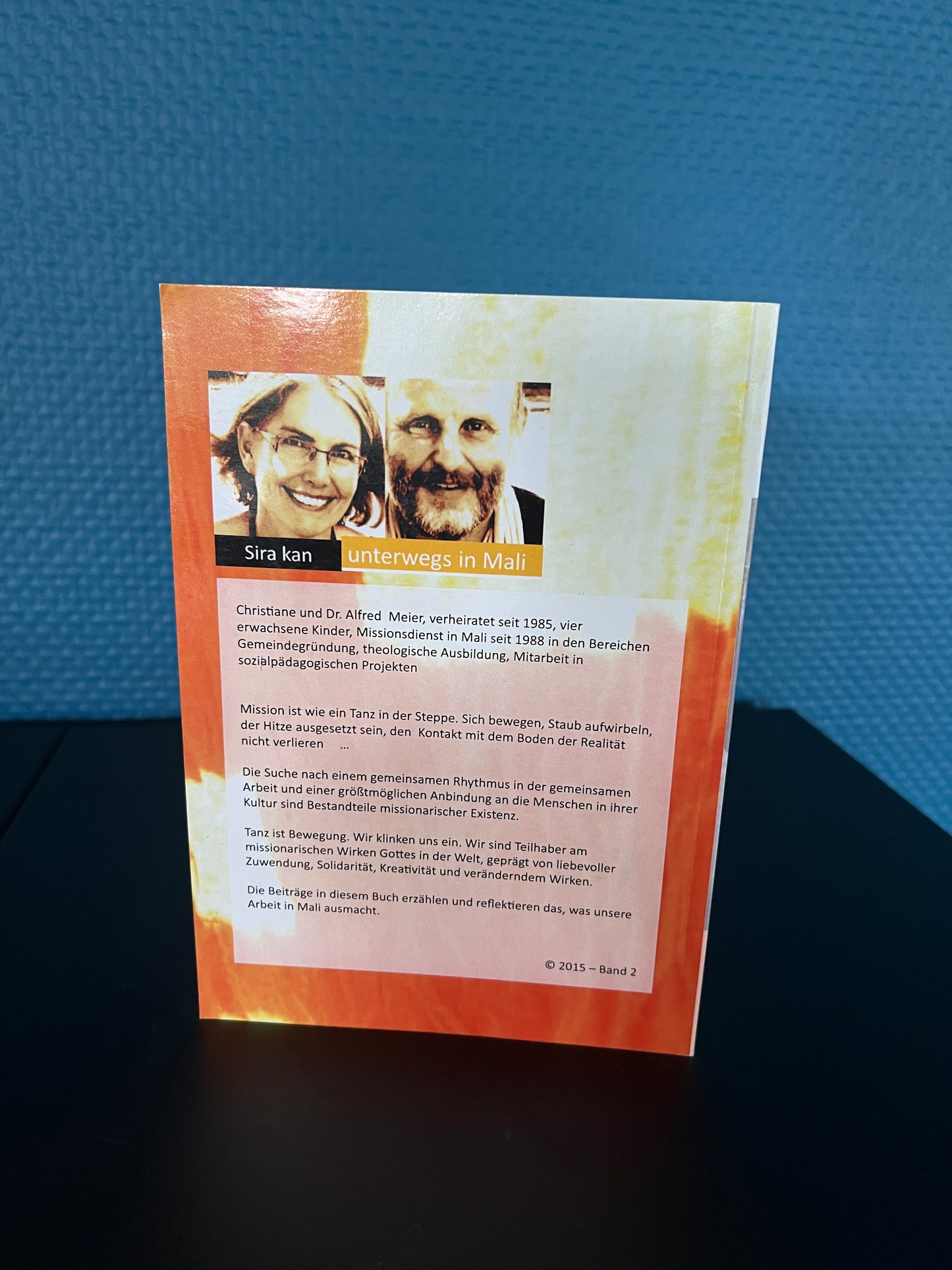 Alfred Meier: Steppentanz 2 – Mit Gott unterwegs in Mali