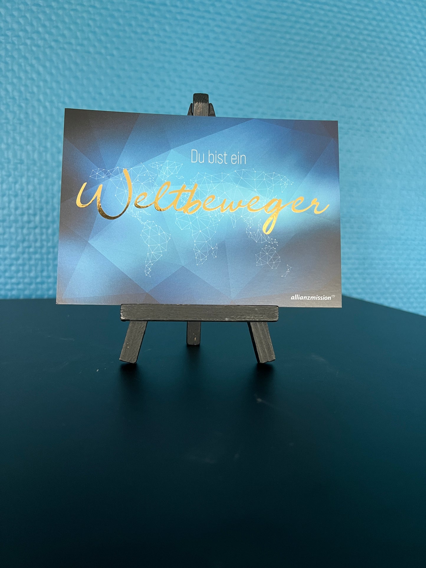 Karte "Du bist ein Weltbeweger", blau